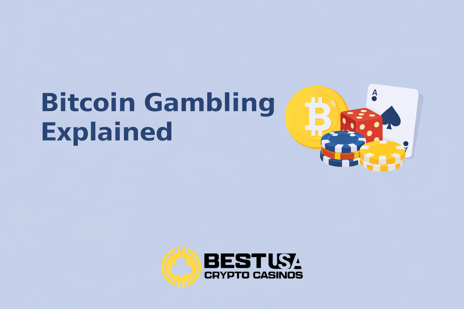 Bitcoin Gambling Explained