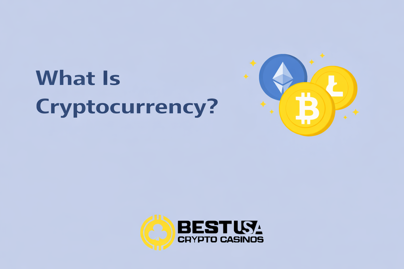 What Is Cryptocurrency?